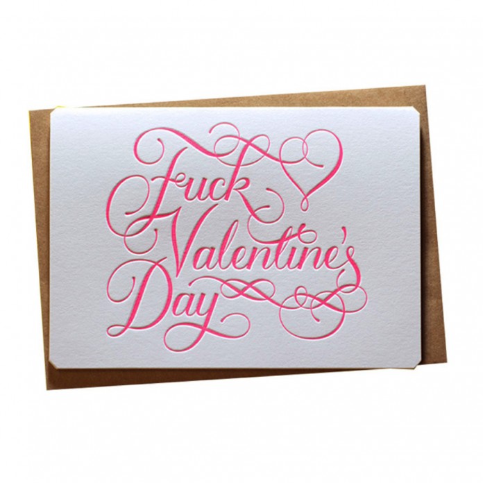 Fuck Valentines Day Card